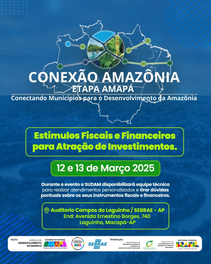 Conexão Amazônia’: Amapá sedia encontro que conecta municípios para desenvolvimento da Amazônia Legal; inscrições abertas